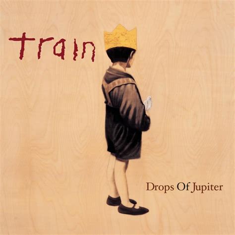 √ Drops of Jupiter (traduzione) Train 